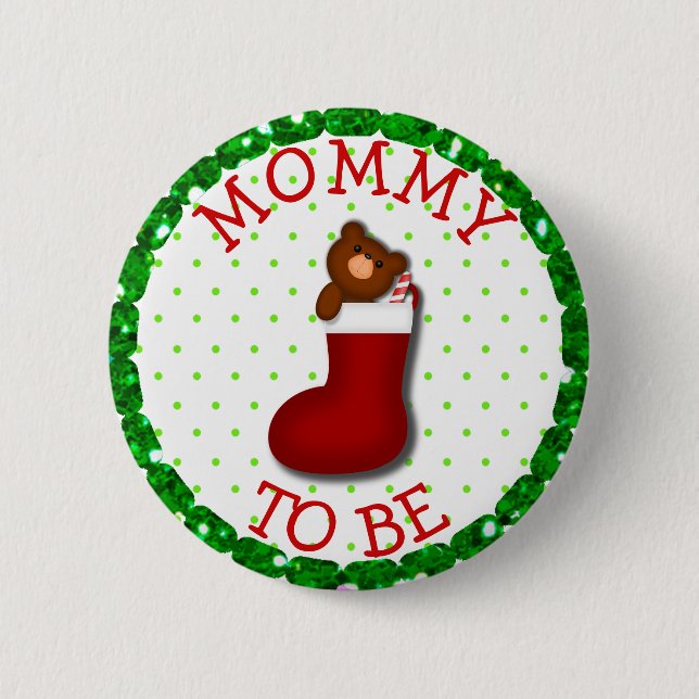 Mom to be Christmas Stocking Teddy Bear Button (Front)