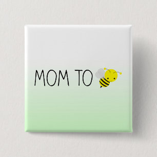 Mom to Be, Cute Bumblebee Green/Yellow 2 Inch Square Button