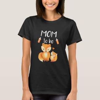 Mom To Be Fox Baby Shower Cute Forest Animal T-Shirt