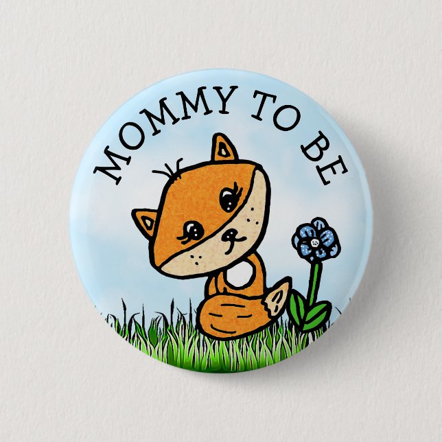 Mom to be Little Fox Baby Shower 2 Inch Round Button (Front)
