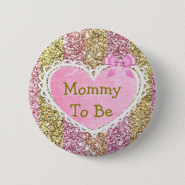 Mom to be pink and gold  baby shower button (Front)