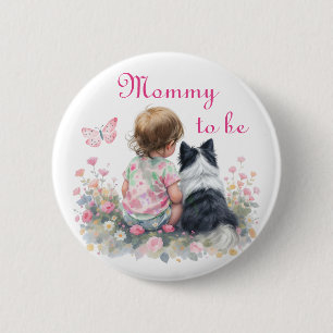 Mom to be   Pink Baby and Puppy Baby Shower 2 Inch Round Button