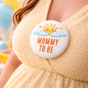 Mom To Be Sunshine Baby Shower Sun Clouds Theme 1 Inch Round Button