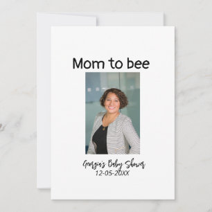Mom to bee add photo name baby shower date  invitation