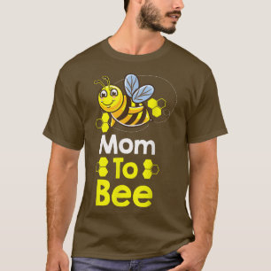 Mom To Bee Gender Reveal T-Shirt