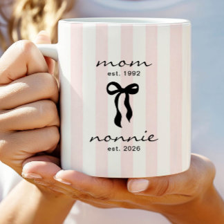 Mom to Nonnie Est Mug with Bow