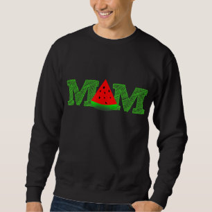 Mom Watermelon Funny Summer Fruit Mother Day Sweatshirt