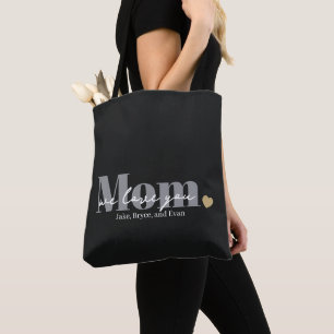 Mom We Love You Black Script Tote Bag