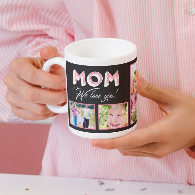 Mom We Love You! Custom Photo Mug (Creator Uploaded)
