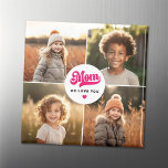 Mom we love you hearts mothers day photo magnet<br><div class="desc">Magnet featuring four custom photos and the text "Mom,  we love you" with a hot pink heart below.</div>
