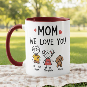 Mom We Love You Kids and Dog Family Names Mug