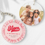Mom we love you photo hearts pink red mothers day keychain<br><div class="desc">Keyring featuring customizable text "Mom,  we love you",  little red hearts and the kid's names inside a red,  retro sunburst border. Customizable photo on the back. Pink or custom color background.</div>