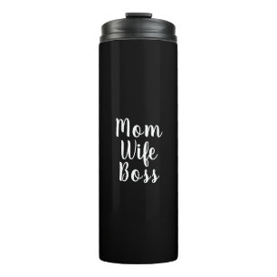 Mom wife boss black white custom script cute thermal tumbler