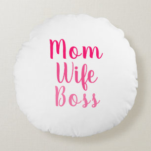 Mom wife boss pink white custom script stylish round pillow