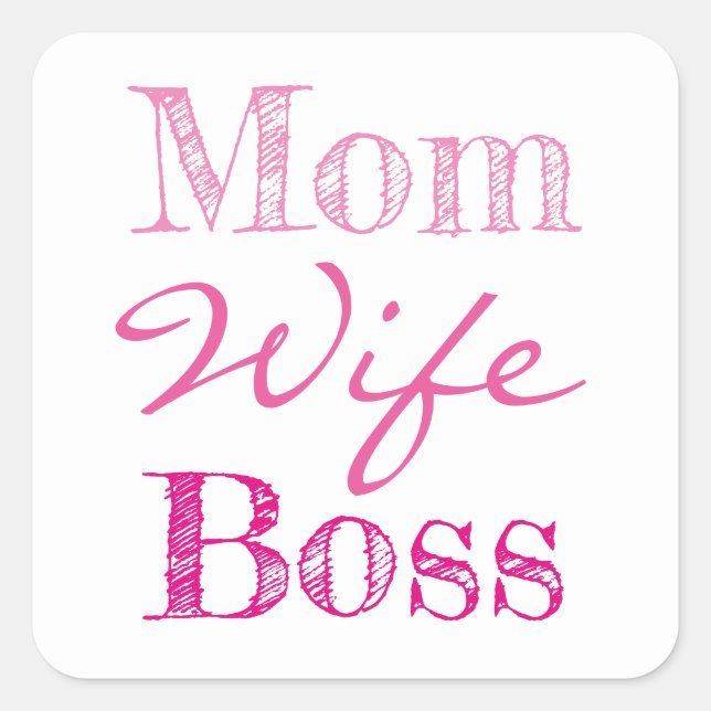 Mom Wife Boss Typography Square Sticker (Front)