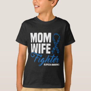 Mom Wife Fighter Blue Ribbon Alopecia Awareness T-Shirt