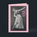 MOM WIFE TAKE A BOW VINTAGE BIRTHDAY PINK CARD<br><div class="desc">This “Take a Bow” card is the perfect way to let your Mom (or wife) know how important she is to your family. The sample is set up for Mother’s Day, but it can easily be edited for a birthday, graduation, a new job, etc. The image was created from an...</div>