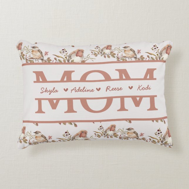 MOM with 4 kids names Mothers Day Accent Pillow (Front)