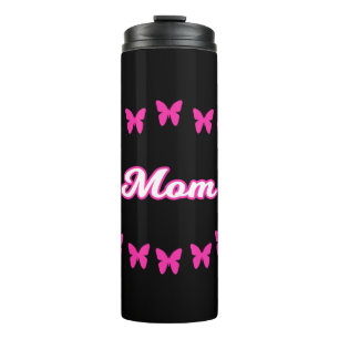 Mom With Cute Pink Butterflies Thermal Tumbler