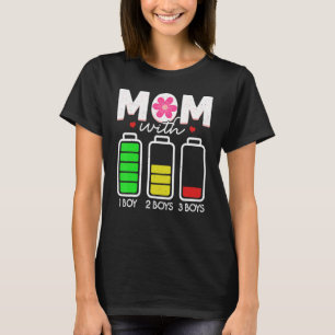 Mom With Three Boys Battery Empty Mama With 3 Son T-Shirt