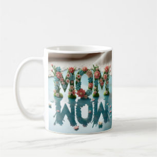 Mom Wow Ornate Floral Coffee Mug