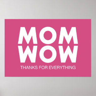 Mom, Wow! Poster