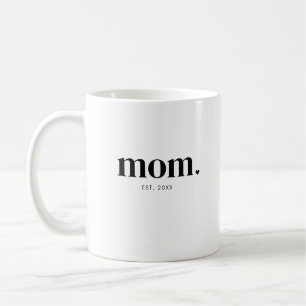 Mom Year Established Coffee Mug