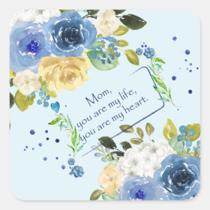 Mom, You Are My Heart Square Sticker