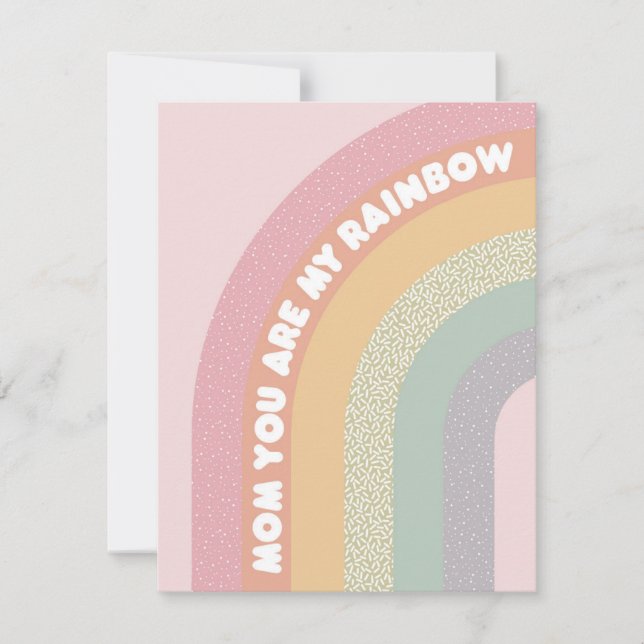 Mom you are my Rainbow Holiday Card (Front)