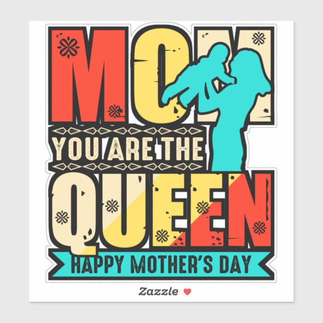 Mom You Are The Queen-67761 (Sheet)