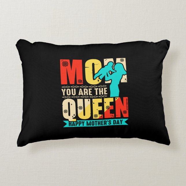 Mom You Are The Queen-67761 Accent Pillow (Front)