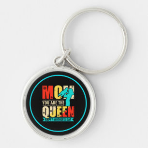 Mom You Are The Queen-67761 Keychain