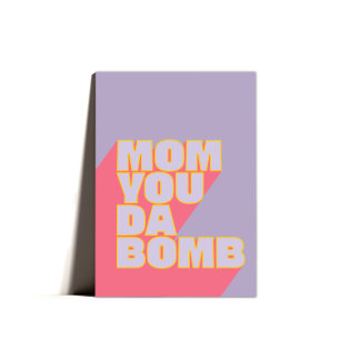 Mom You Da Bomb  Happy Mothers Day Humour  Holiday Card