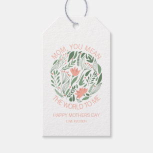 Mom You Mean The World To Me Mother's Day Gift Tag