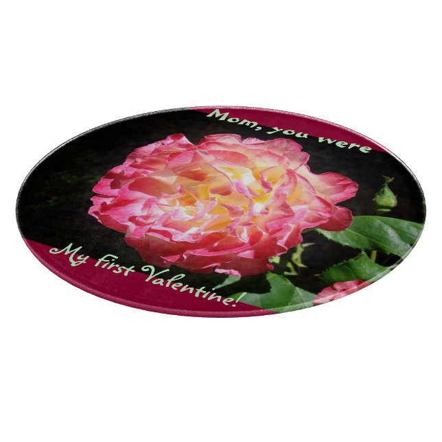 Mom you were My First Valentine cutting Boards (Corner)