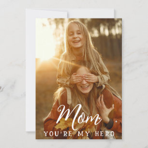 Mom You're My Hero With Rose Holiday Card