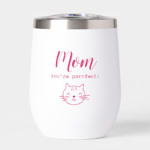"Mom, you're purrfect" funny cute cat lover's 