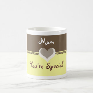 Mom You're Special Coffee Mug