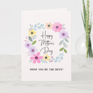 Mom You're the Best Cute watercolor floral wreath  Card