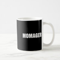 Momager life funny mother's day
