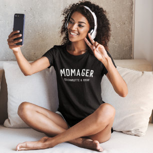 Momager Modern Mom Manager Kids Names T-Shirt