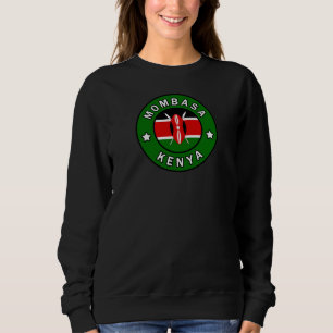Mombasa Kenya Sweatshirt