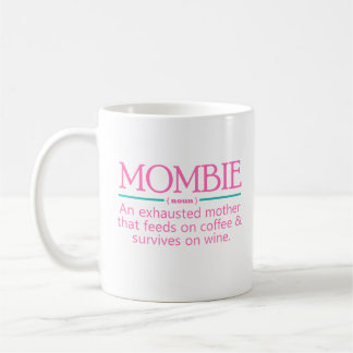 MOMBIE COFFEE MUG