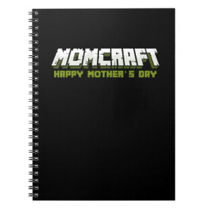 Momcraft Happy Mother Day Funny Gamer Mom Notebook