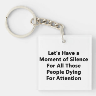 Moment of Silence Keychain