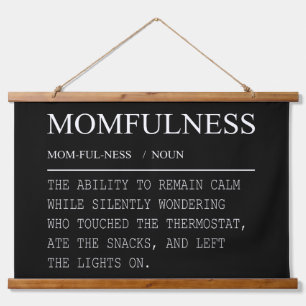 Momfulness Definition Funny Thermostat Mom Design Hanging Tapestry