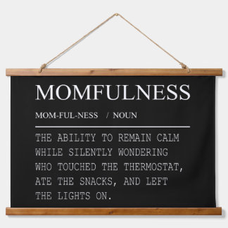 Momfulness Definition Funny Thermostat Mom Design Hanging Tapestry
