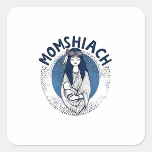 Momhiach Jewish Hanukkah 2025 Mom Jew Square Sticker