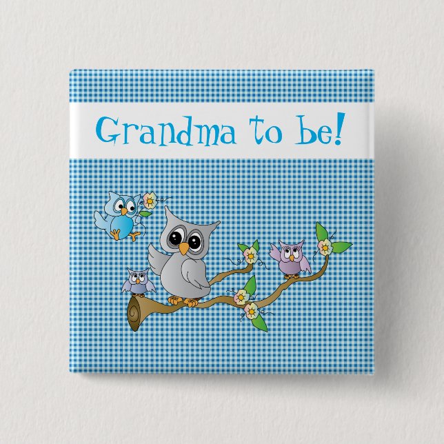 Momma & Baby Owls on a Blue Plaid | Grandma to be 2 Inch Square Button (Front)