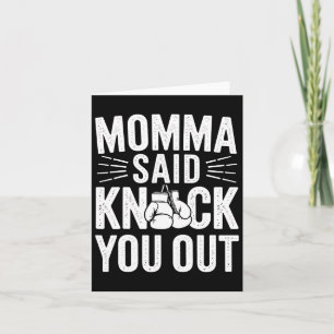 Momma Said Knock You Out Funny Boxing Mom Gift Card